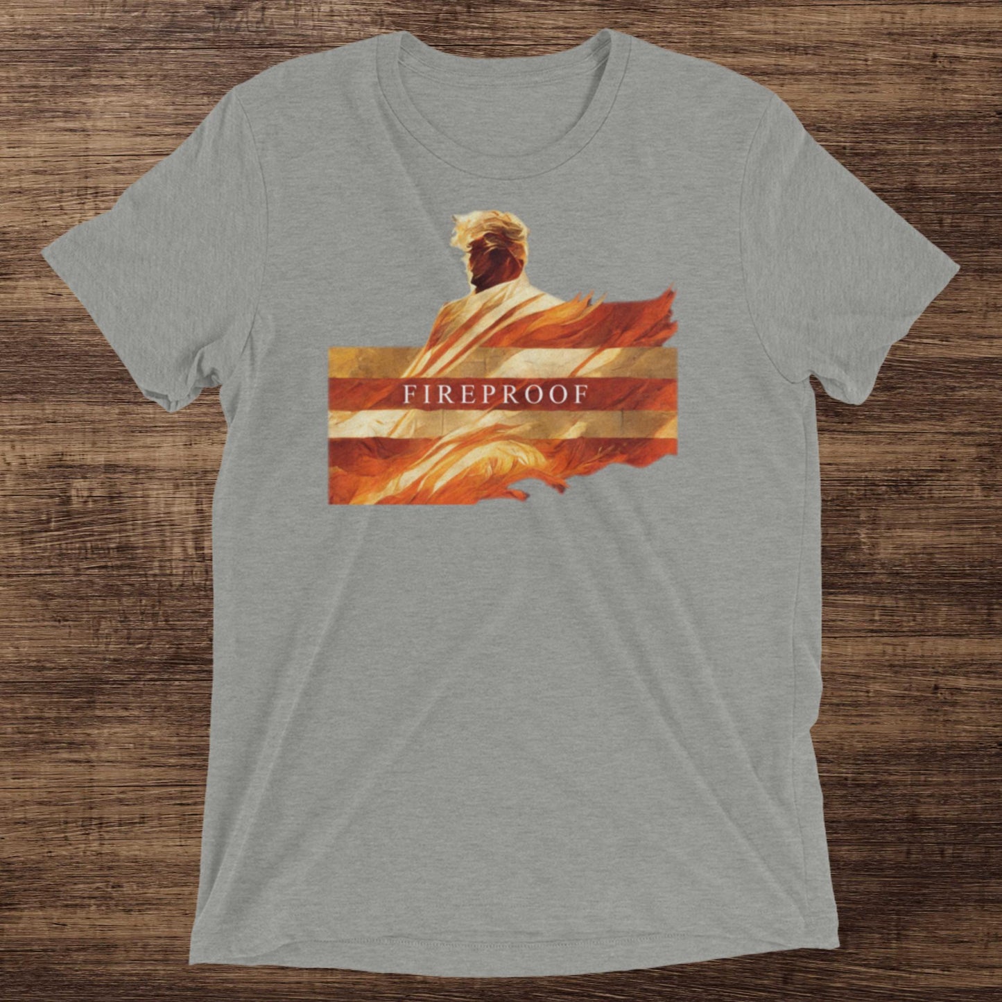 Trump "Fireproof" Short Sleeve T-Shirt