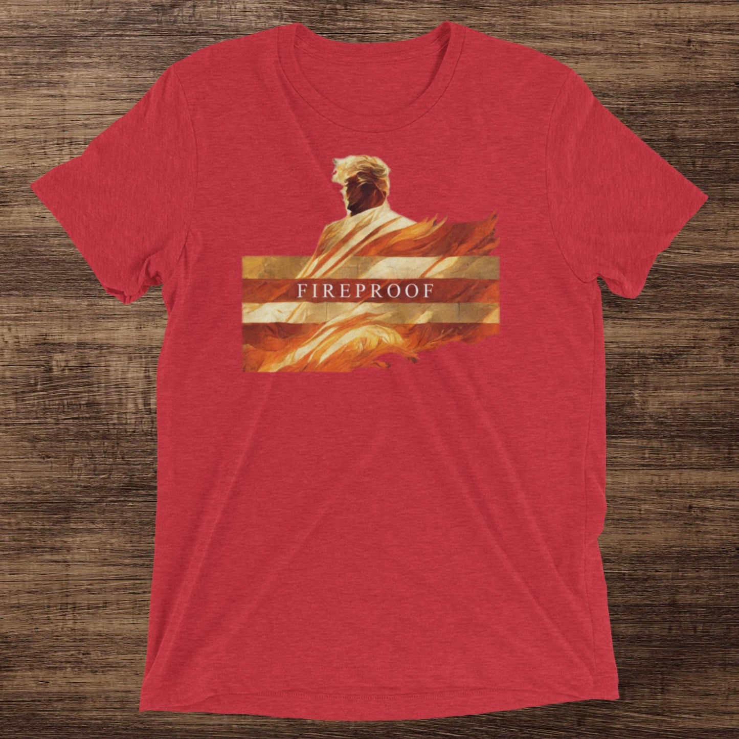 Trump "Fireproof" Short Sleeve T-Shirt